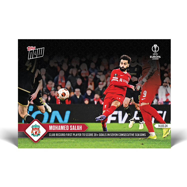 Topps BR - Mohamed Salah - Club Record: First player to score 20+ goals in seven consecutive seasons - UEL TOPPS NOW&reg; Card #33